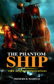 Title: The phantom Ship : With original illustrations, Author: Frederick Marryat