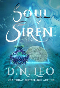 Title: Soul of Siren, Author: D. N. Leo