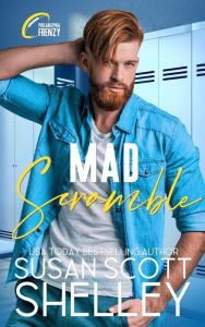 Title: Mad Scramble, Author: Susan Scott Shelley