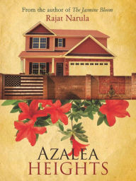 Title: Azalea Heights, Author: Rajat Narula