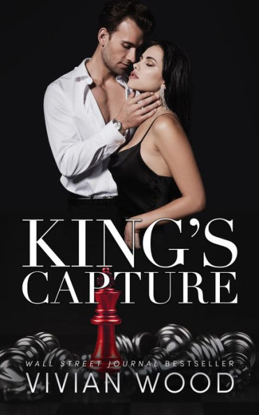 King's Capture: A Dark Billionaire Retelling Of Hades And Persephone