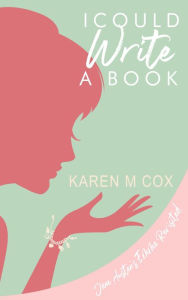 Title: I Could Write a Book: Jane Austen's 