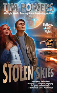 Title: Stolen Skies, Author: Tim Powers