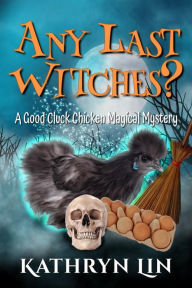 Title: Any Last Witches?, Author: Kathryn Lin