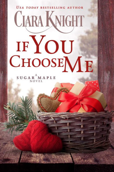 If You Choose Me: Sweet Small-Town Historical Romance