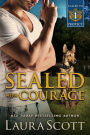 Sealed with Courage: A Christian K9 Romantic Suspense
