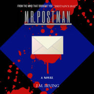 Title: Mr. Postman, Author: J. M. Irving