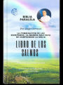 Libros De Los Salmos: Biblia Paralela Por Jorge Carrasco