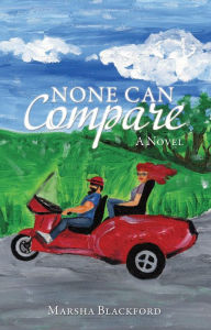 Title: None Can Compare, Author: Marsha Blackford