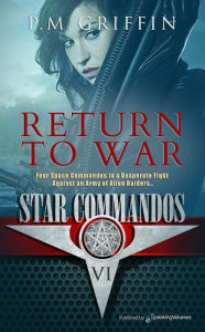 Title: Return to War, Author: P. M. Griffin