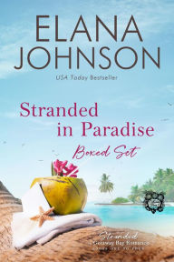 Title: Stranded in Paradise Boxed Set: The Complete McLaughlin Sisters Collection, Author: Elana Johnson