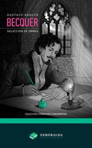 Title: Seleccion de obras, Author: Gustavo Adolfo Becquer