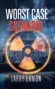 Title: Worst Case Scenario, Author: Larry Enmon