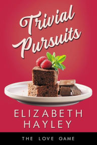 Title: Trivial Pursuits, Author: Elizabeth Hayley