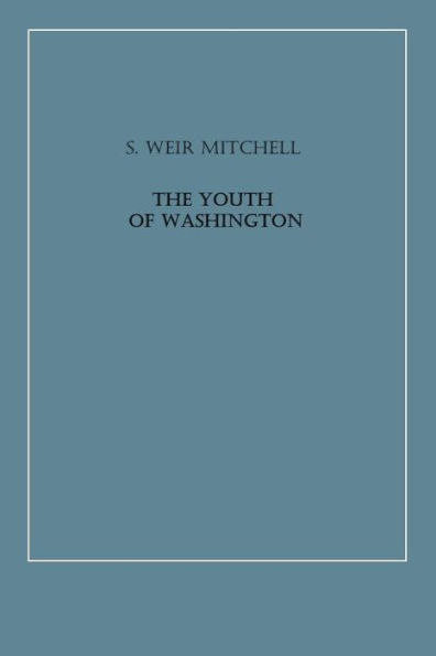 The Youth of Washington