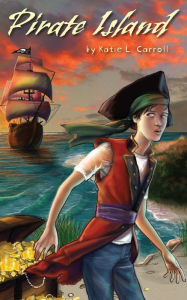 Title: Pirate Island, Author: Katie L. Carroll