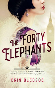 Title: The Forty Elephants, Author: Erin Bledsoe