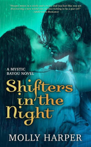 Title: Shifters in the Night, Author: Molly Harper