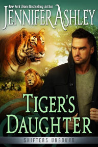 Title: Tiger's Daughter, Author: Jennifer Ashley