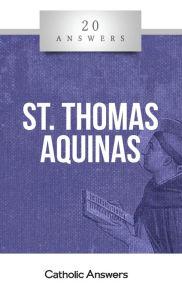 Title: 20 Answers - St. Thomas Aquinas, Author: Kevin Vost