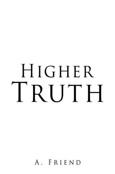 Higher Truth