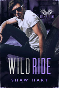 Title: Wild Ride, Author: Shaw Hart