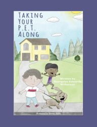 Title: TAKING YOUR P.E.T. ALONG, Author: GEORGELYN EDWARDS-WILKERSON