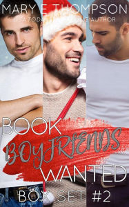 Title: Book Boyfriends Wanted Box Set #2: A Small-Town Curvy Girl Romance Anthology, Author: Mary E Thompson