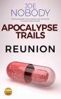 Apocalypse Trails - Reunion