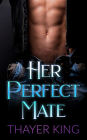 Her Perfect Mate: The Stone Pack