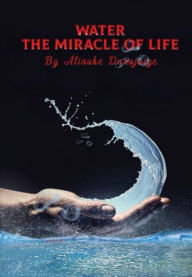 Title: Water, The Miracle of Life: Series One, Author: Atinuke Durojaiye