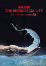 Water, The Miracle of Life: Series One