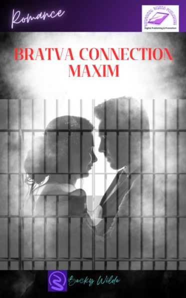 Bratva Connection: Maxim