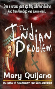 Title: The Indian Problem, Author: Mary Quijano