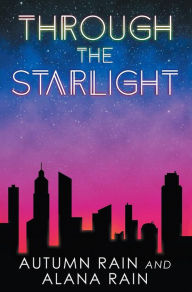 Title: Through The Starlight, Author: Autumn Rain