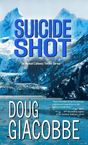 Title: Suicide Shot, Author: Doug Giacobbe