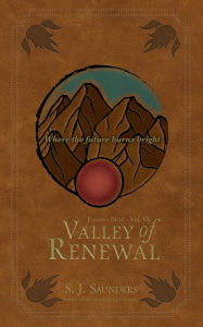 Title: Valley of Renewal, Author: S. J. Saunders