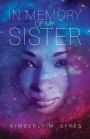 In Memory Of My Sister