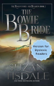 Title: The Bowie Bride - Special Edition for Dyslexic Readers: Special Edition for Dyslexic Readers, Author: Suzan Tisdale