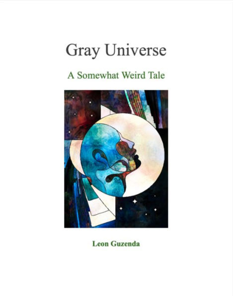 Gray Universe: A Somewhat Strange Tale