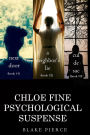 Chloe Fine Psychological Suspense Bundle: Next Door (#1), A Neighbors Lie (#2), and Cul de Sac (#3)