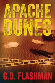 Title: APACHE DUNES, Author: G.D. Flashman