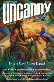 Title: Uncanny Magazine Issue 30: Disabled People Destroy Fantasy!, Author: Katharine Duckett