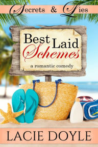 Title: Best Laid Schemes, Author: Lacie Doyle