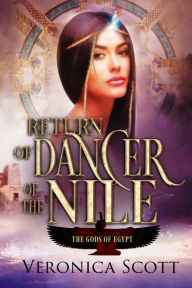 Title: Return of Dancer of the Nile, Author: Veronica Scott