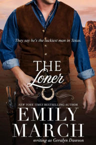 Title: The Loner, Author: Emily March