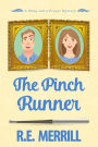 The Pinch Runner: A Wing and a Prayer Mystery