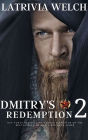 Dmitry's Redemption: Book Two