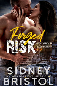 Title: Forged Risk, Author: Sidney Bristol