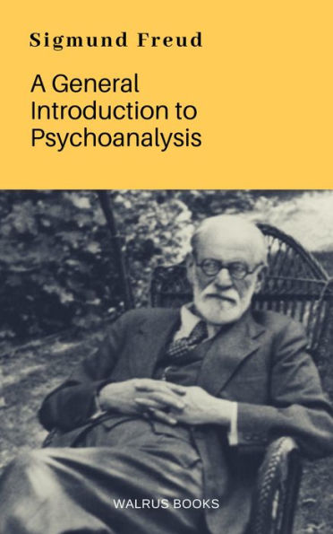 A General Introduction to Psychoanalysis